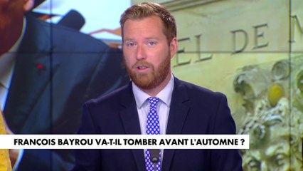 L'édito de Thomas Bonnet : «François Bayrou va-t-il tomber avant l'automne ?»