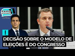 Pacheco: 'Decisão sobre o modelo de eleições é do Congresso e deve ser respeitada'