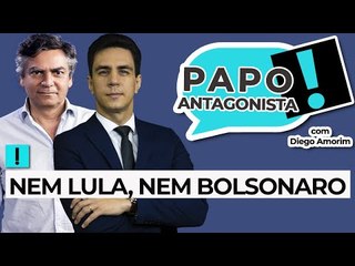 NEM LULA, NEM BOLSONARO - Papo Antagonista com Diego Amorim e Diogo Mainardi