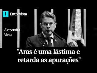 Alessandro Vieira: "Aras é uma lástima e retarda as apurações"