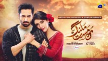 Mann Mast Malang Episode 50 - [Eng Sub] - Danish Taimoor - Sahar Hashmi - 2025