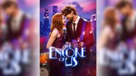 The Encore Of Us – Full Movie (2025)