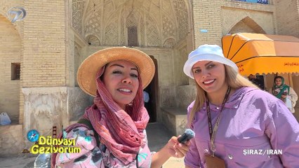 Dünyayı Geziyorum: Şiraz'da İran'ın Büyüleyici Güzellikleri 🌍 | 22 Haziran 2025