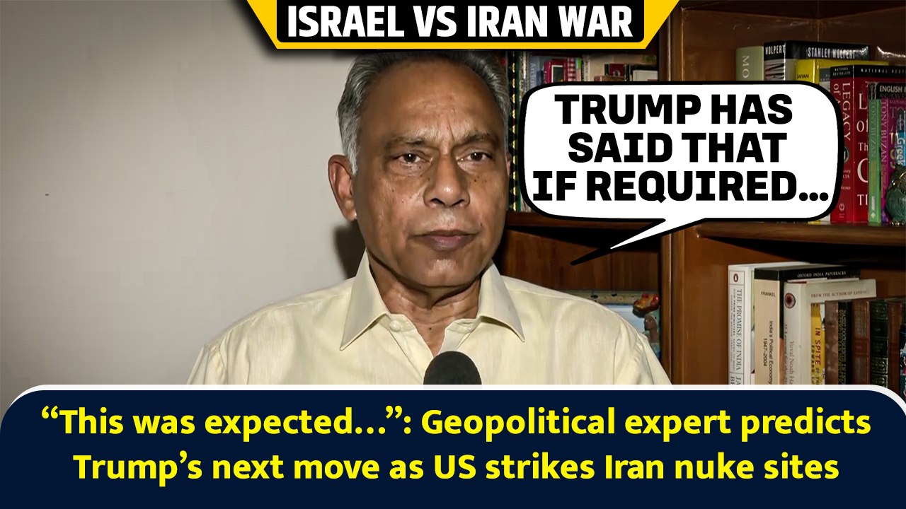 “This was expected…”: Geopolitical expert predicts Trump’s next move as US strikes Iran nuke sites