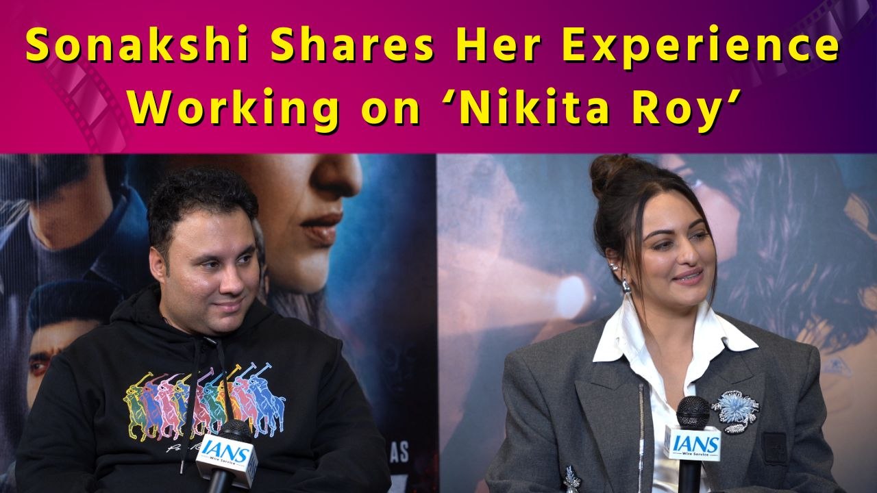 Exclusive Interview with Actress Sonakshi Sinha and Producer Nicky Bhagnani on Movie ‘Nikita Roy’ 