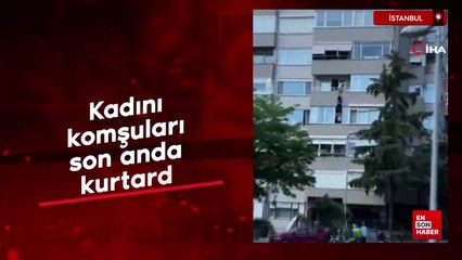 Beşiktaş’ta intihar girişiminde bulunan kadını komşuları son anda kurtardı