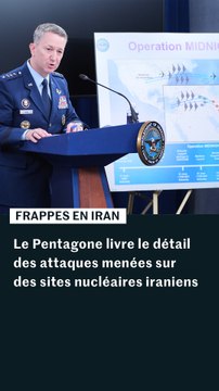 Le Pentagone détaille l’opération « Midnight Hammer » menée sur des sites nucléaires iraniens