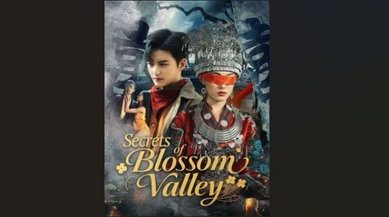 Secret of Blossom Valley Full Movie