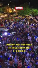 Los aficionados de los Tuzos le llevaron serenata al equipo previo al partido ante Real Madrid.
