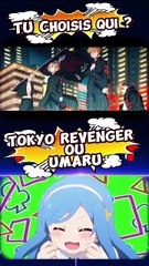 Tokyo revenger ou oumaru !