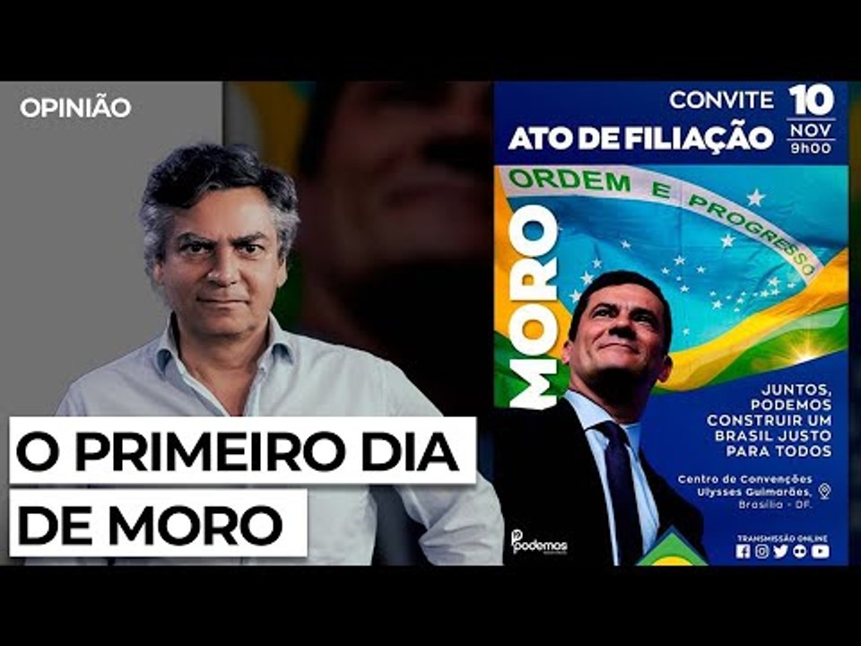 O primeiro dia de Moro