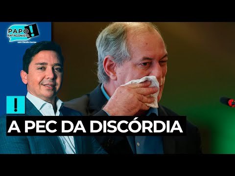 PEC dos Precatórios causa racha no PDT de Ciro Gomes