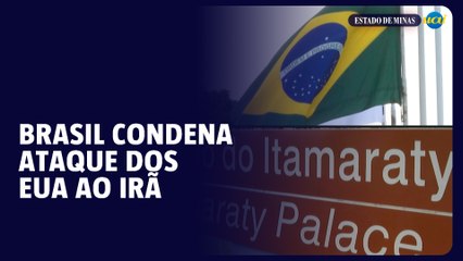 Brasil condena ataque dos EUA ao Irã e vê risco de 'danos irreversíveis'