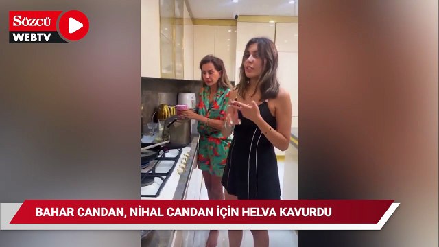 Bahar Candan, ablası Nihal Candan'ın ardından helva kavurdu