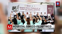 Nuevo Hospital Gineco-Pediátrico fortalecerá infraestructura de salud en Campeche