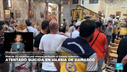 Informe desde Beirut: atentado suicida en iglesia de Damasco