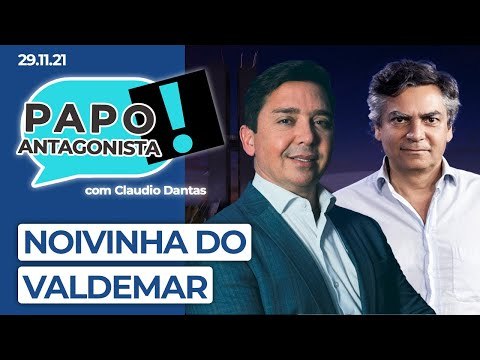 NOIVINHA DO VALDEMAR - Papo Antagonista com Claudio Dantas e Diogo Mainardi