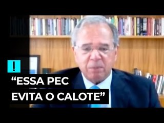 Guedes diz que PEC dos Precatórios, na verdade, "evita o calote"