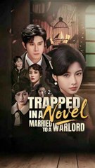 trapped in a novel married to a warlord