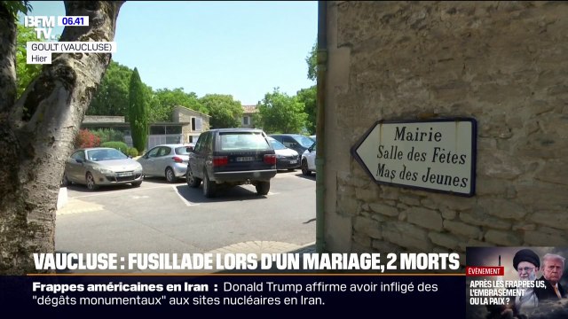 Vaucluse: ce que l'on sait de la fusillade qui a fait 2 morts et 3 blessés lors d'un mariage, la mariée a été tuée par balle