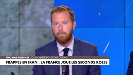 L'édito de Thomas Bonnet : «Frappes en Iran : la France joue les seconds rôles»
