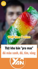 Thịt kho phiên bản đủ màu