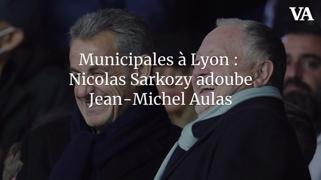 Municipales à Lyon : Nicolas Sarkozy adoube Jean-Michel Aulas