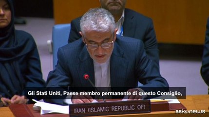 L'Iran all'Onu: gli Usa hanno scatenato guerra con pretesto assurdo
