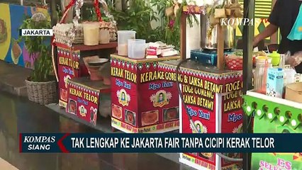 Wisata Kuliner di Jakarta Fair Kemayoran, Kerak Telor Masih Jadi Favorit Masyarakat