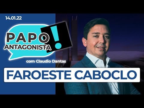 FAROESTE CABOCLO - Papo Antagonista com Claudio Dantas