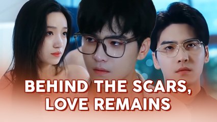 Behind the Scars, Love Remains Full Movie