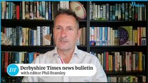 Derbyshire Times news bulletin 23rd June