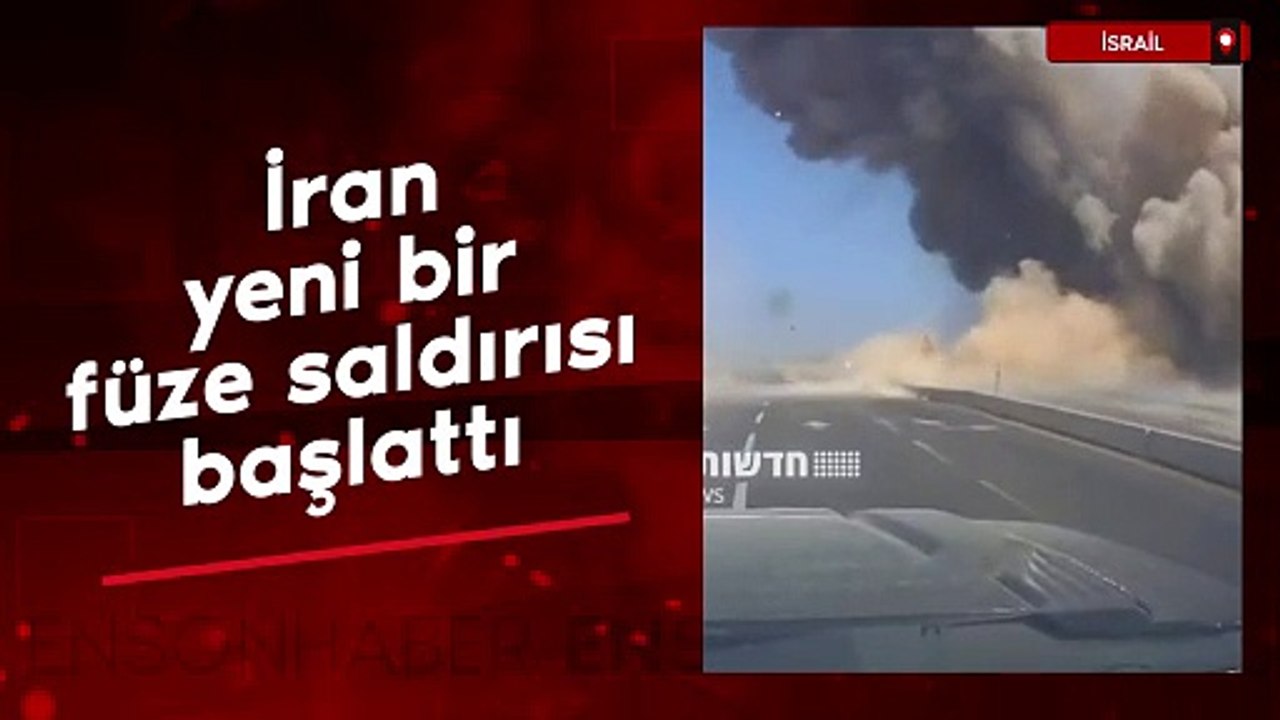 İsrail'de siren sesleri: İran yeni bir füze saldırısı başlattı