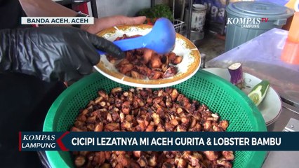 Cicipi Lezatnya Mi Aceh Gurita & Lobster Bambu