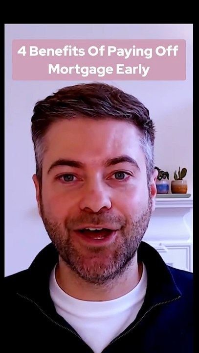 4 Benefits Of Paying Off Mortgage Early #mortgage #homeownership