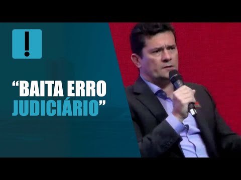 Baita erro judiciário, diz Sergio Moro sobre anulação da prisão de Lula
