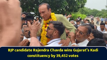 BJP candidate Rajendra Chavda wins Gujarat’s Kadi constituency by 39,452 votes