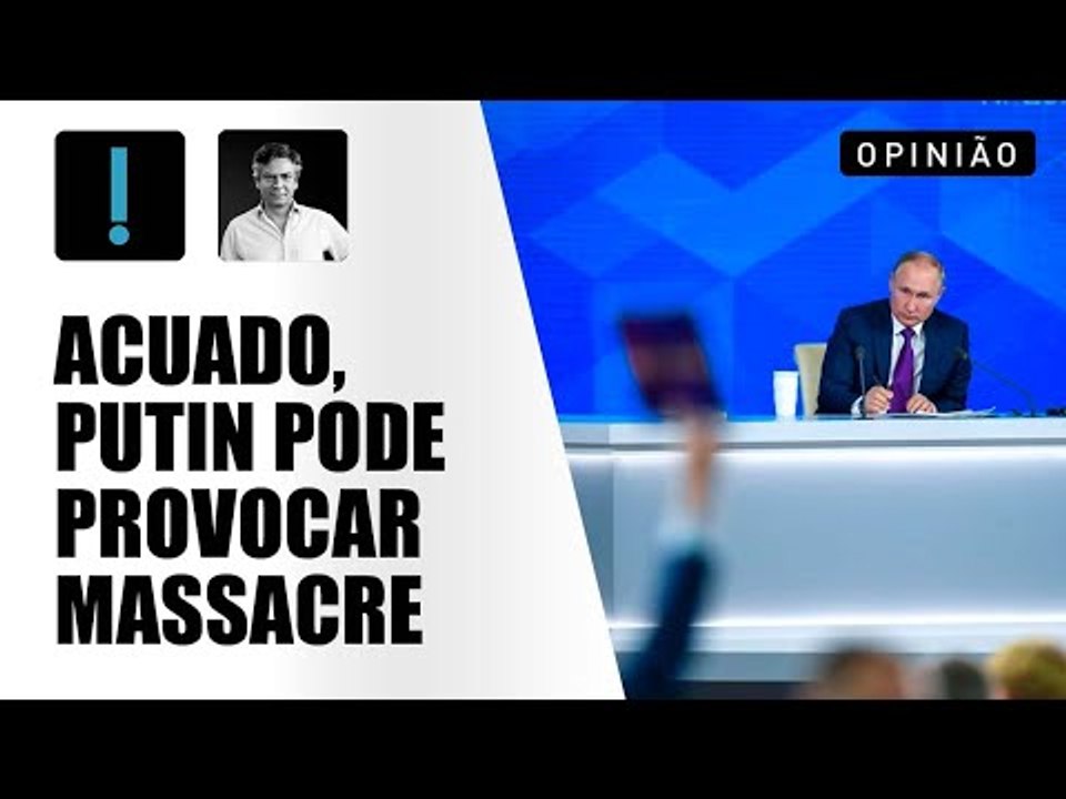 Acuado, Putin pode provocar massacre