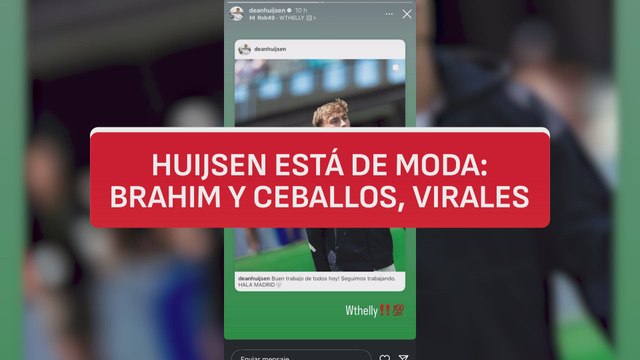 Brahim y Ceballos se hacen virales en redes por los comentarios a Dean Huijsen en Instagram: el meme es real