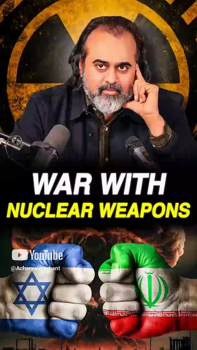 War with Nuclear Weapons || Acharya Prashant