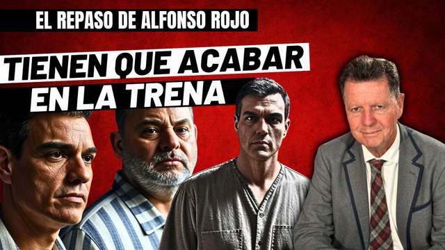 Alfonso Rojo: “Sanchez, como los puteros Koldo y Ábalos o el comisionista Cerdán, va hacia prisión”