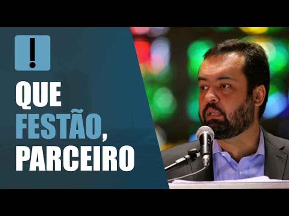 Que festão, parceiro