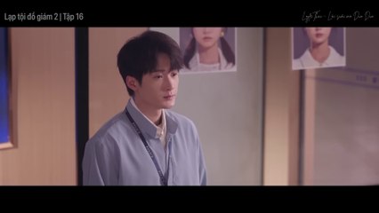[Vietsub full] Lạp tội đồ giám 2 / Tập tranh săn tội 2 - tập 16