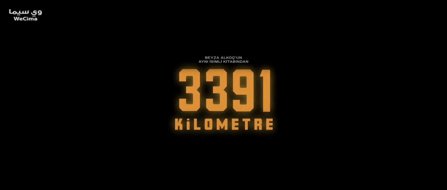 3391 kilometre (2024)  فيلم تركي جودة عالية مترجم