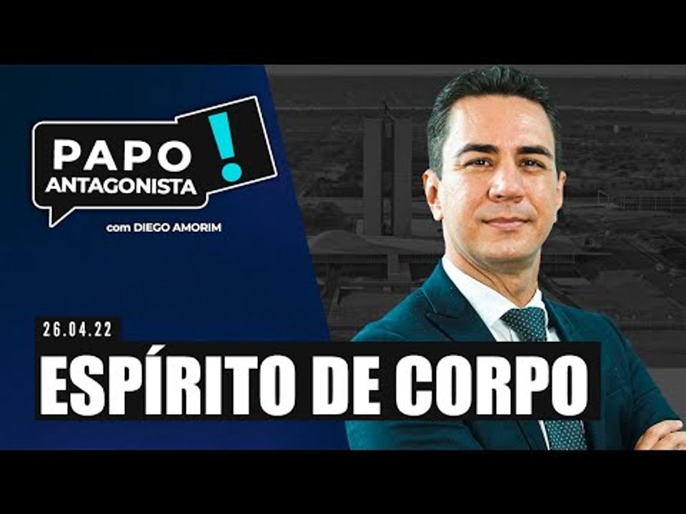 ESPÍRITO DE CORPO - Papo Antagonista com Diego Amorim