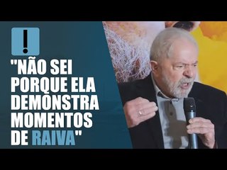 Lula, sobre Marina: "Não sei porque ela demonstra momentos de raiva"