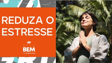 O que são exercícios de mindfulness? | VIVA BEM
