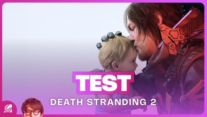 Death Stranding 2 - Test complet