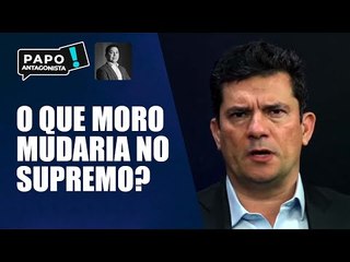 Sergio Moro lista mudanças que faria no processo de indicação ao STF