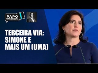 'Terceira Via' opta por Simone e escanteia Doria; chapa feminina é alternativa